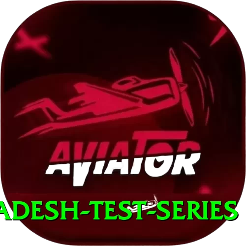 bangladesh test series Max v4.4.7 - 2