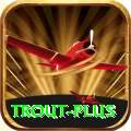 trout Money King v3.3.2